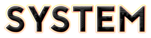SYSTEM